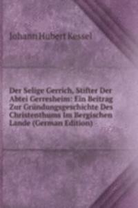 Der Selige Gerrich