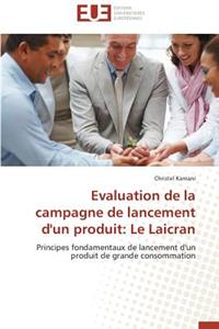 Evaluation de la Campagne de Lancement d'Un Produit