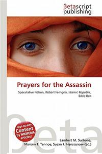 Prayers for the Assassin
