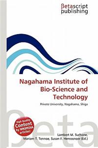 Nagahama Institute of Bio-Science and Technology
