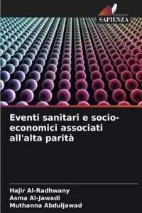 Eventi sanitari e socio-economici associati all'alta parità