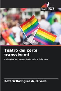Teatro dei corpi transviventi