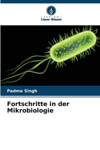 Fortschritte in der Mikrobiologie