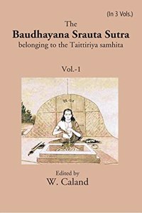 The Baudhayana Srauta Sutra 1St 1St