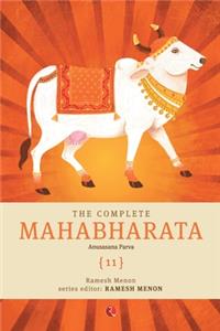 Complete Mahabharata [11] Anusasana Parva