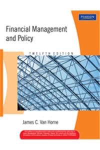 Financial Management & Policy 12Th Edition