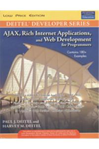 Ajax Rich Internet Applications, and Web Development for Programmers