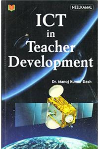ICT in Teacher Development,Dash