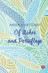 Of Ashes and Persiflage