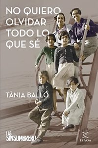 No quiero olvidar todo lo que se: Las Sinsombrero 3
