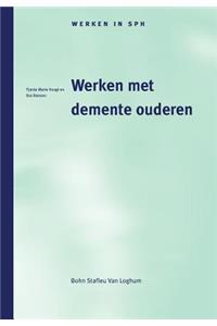 Werken Met Demente Ouderen