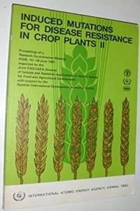 Induced Mutations for Disease Resistance in Crop Plants