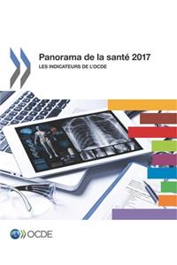Panorama de la Santé 2017 Les Indicateurs de l'Ocde