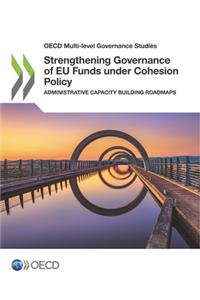 Strengthening Governance of EU Funds under Cohesion Policy