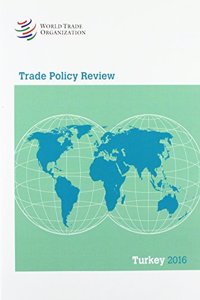 Trade Policy Review - Turkey