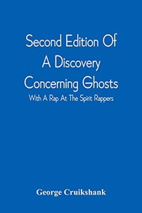 Second Edition Of A Discovery Concerning Ghosts