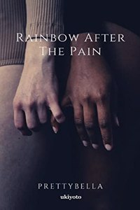 Rainbow After the Pain