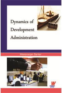 Dynamics of Development Administration