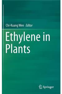 Ethylene in Plants