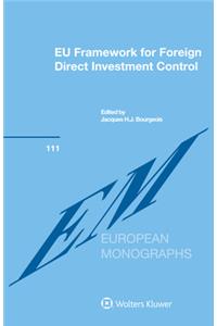 EU Framework for Foreign Direct Investment Control