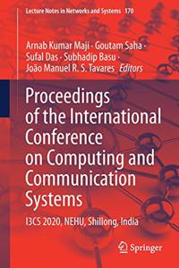 Proceedings of the International Conference on Computing and Communication Systems