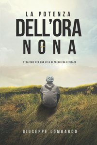 La potenza dell'ora nona