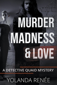 Murder Madness & Love