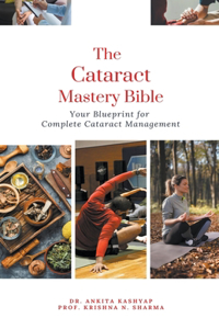 Cataract Mastery Bible