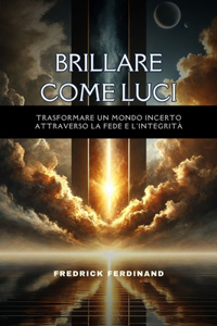 Brillare come luci
