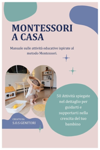 50 Attività Montessori per Genitori e Bambini