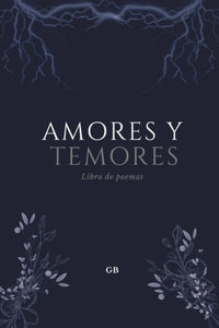 Amores y Temores