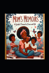 Mom's Memoirs