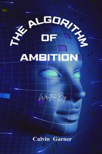 Algorithm Of Ambition