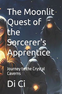 Moonlit Quest of the Sorcerer's Apprentice