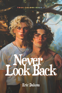 Never Look Back