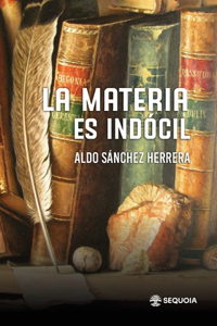 materia es indócil