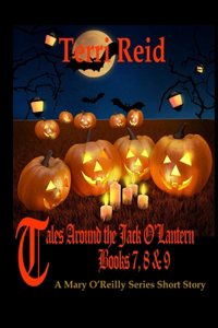 Tales Around the Jack O'Lantern - Books 7, 8 and 9