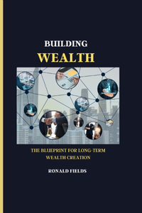 Building Wealth