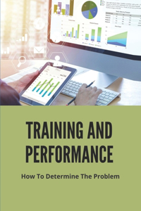 Training And Performance