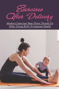 Exercises After Delivery