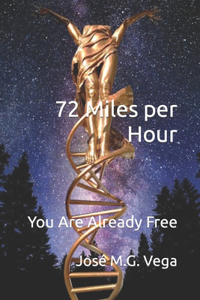 72 Miles per Hour