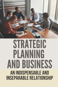 Strategic Planning And Business