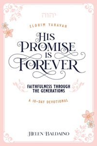 His Promise is Forever