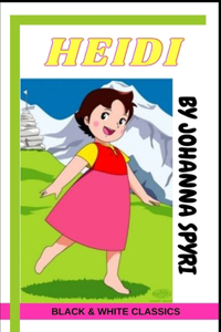 Heidi by Johanna Spyri