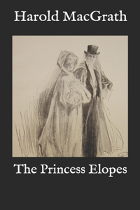 The Princess Elopes