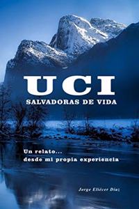 UCI salvadoras de vida