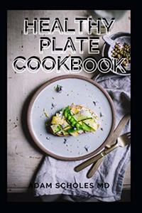 Healthy Plate Cookbook