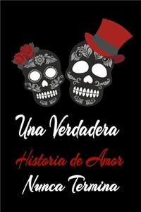 Una verdadera historia de amor nunca termina