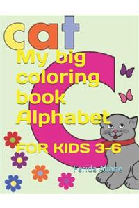 My big coloring book Alphabet