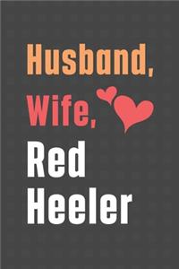 Husband, Wife, Red Heeler